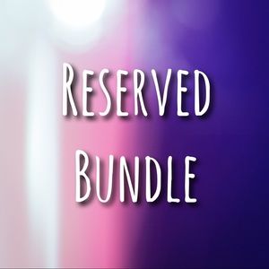 Reserved Bundle!